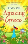 Amazing Grace - Kim Nash - 9781836035923