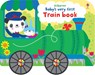 Baby's Very First Train Book - Fiona Watt - 9781836051992