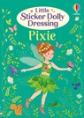 Little Sticker Dolly Dressing Pixie - Fiona Watt - 9781836053170