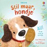 Stil maar, hondje -  - 9781836060109