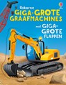 Giga-grote graafmachines met giga-grote flappen -  - 9781836066170