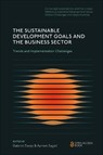 The Sustainable Development Goals and the Business Sector - Gabriel (Edith Cowan University Eweje ; Aymen (Massey University Sajjad - 9781836081357