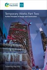 Temporary Works Part Two - Ray (UK) Filip - 9781836085256