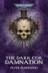 The Dark Coil: Damnation - Peter Fehervari - 9781836090007