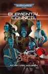 Elemental Council - Noah Van Nguyen - 9781836091899