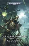 Warhammer 40.000 - Der Albtraumkönig - Nate Crowley - 9781836093473