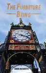 The Furniture Being - Simon Ingsworth - 9781836151180