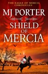 Shield of Mercia - MJ Porter - 9781836175162