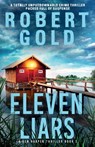 Eleven Liars - Robert Gold - 9781836180340