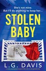 Stolen Baby - L. G. Davis - 9781836182030