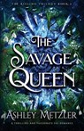 The Savage Queen - Ashley Metzler - 9781836184140