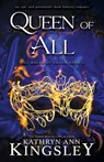Queen of All - Kathryn Ann Kingsley - 9781836184461