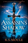 The Assassin's Shadow - R. S. Moule - 9781836184836