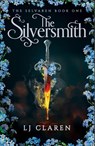 The Silversmith - LJ Claren - 9781836189503