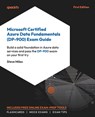 Microsoft Certified Azure Data Fundamentals (DP-900) Exam Guide - Steve Miles - 9781836208150