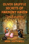 Oliver Gruffle Secrets Of Harmony Haven - Anna Southwell - 9781836283041