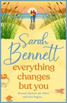 Everything Changes But You - Sarah Bennett - 9781836335818