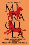 Miracula - Paul Chrystal - 9781836390497