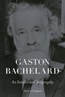 Gaston Bachelard - Steven Connor - 9781836390879