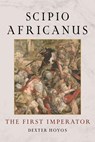 Scipio Africanus - Dexter Hoyos - 9781836390992