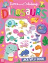 Fierce and Fabulous Dinosaurs Activity Book - Amber Oliver - 9781836423263