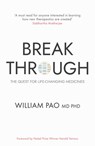 Breakthrough - Dr William Pao - 9781836430605