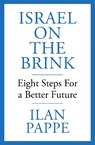 Israel on the Brink - Ilan Pappe - 9781836430636
