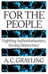 For The People - A. C. Grayling - 9781836431442