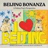 Beijing Bonanza - Janice Stewart-Yates - 9781836548058