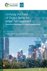 Unifying the Field of Digital Twins for Urban Management - Ramy (Mott MacDonald Elsehrawy ; Bimal (University of Strathclyde Kumar - 9781836622352