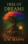 Tree of Dreams - D.W. Mapps - 9781836715566