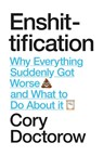 Enshittification - Cory Doctorow - 9781836742227