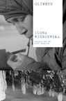 Glimmer: From the Outskirts of Greenland - Ilona (Author) Wisniewska - 9781836750215