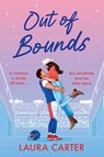 Out of Bounds - Laura Carter - 9781836787877