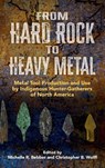 From Hard Rock to Heavy Metal - Michelle Rae Bebber Bebber ; Christopher B. Wolff - 9781836950448