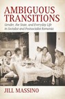 Ambiguous Transitions - Jill Massino - 9781836950707