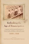 Rethinking the Age of Emancipation - Martin Baumeister ; Philipp Lenhard ; Ruth Nattermann - 9781836950752