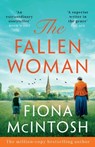 The Fallen Woman - Fiona McIntosh - 9781837000517