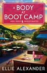A Body at Boot Camp - Ellie Alexander - 9781837001583