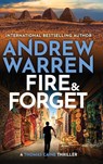 Warren, A: Fire and Forget - Andrew Warren - 9781837038657