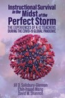 Instructional Survival in the Midst of the Perfect Storm - Jill D. (Auburn University Salisbury-Glennon ; Chih-hsuan (Auburn University Wang ; David M. (Auburn University Shannon - 9781837085033