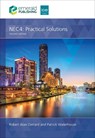 NEC4: Practical Solutions - Robert Alan (UK) Gerrard ; Patrick (Bowden Consulting Waterhouse - 9781837089598