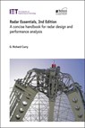 Radar Essentials: A Concise Handbook for Radar Design and Performance Analysis - G. Richard Curry - 9781837242580