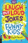 Laugh Out Loud Jokes for Funny Kids - Caroline Rowlands - 9781837250295