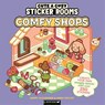 Sticker Rooms: Comfy Shops - Harry Alexander ; Anna Guillet - 9781837251339