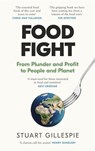 Food Fight - Stuart Gillespie - 9781837260447