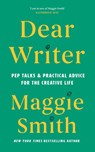 Dear Writer - Maggie Smith - 9781837260478