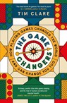 The Game Changers - Tim Clare - 9781837260935