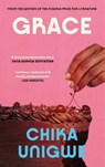 Grace - Chika Unigwe - 9781837261925