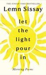 Let the Light Pour In - Lemn Sissay - 9781837262670